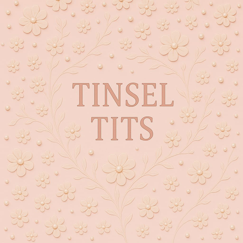 Tinsel T*ts