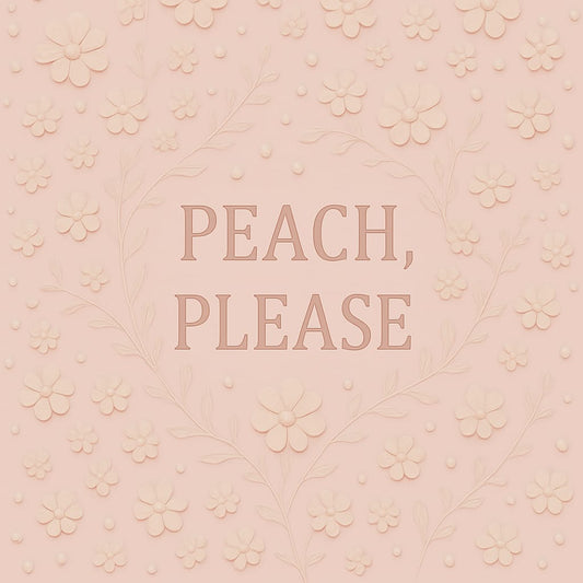 Peach Please