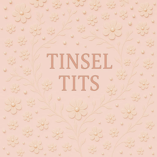 Tinsel T*ts
