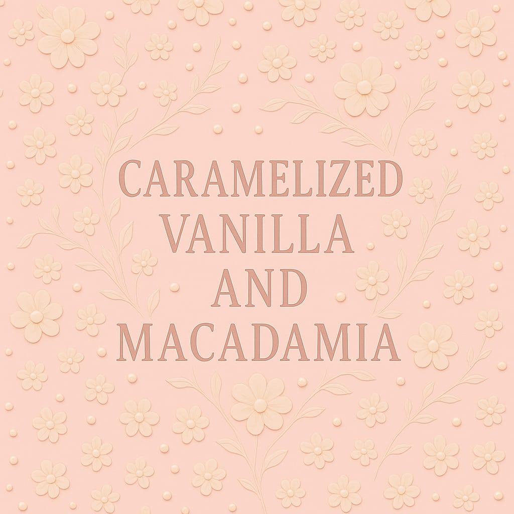 Caramelised Vanilla and Macadamia
